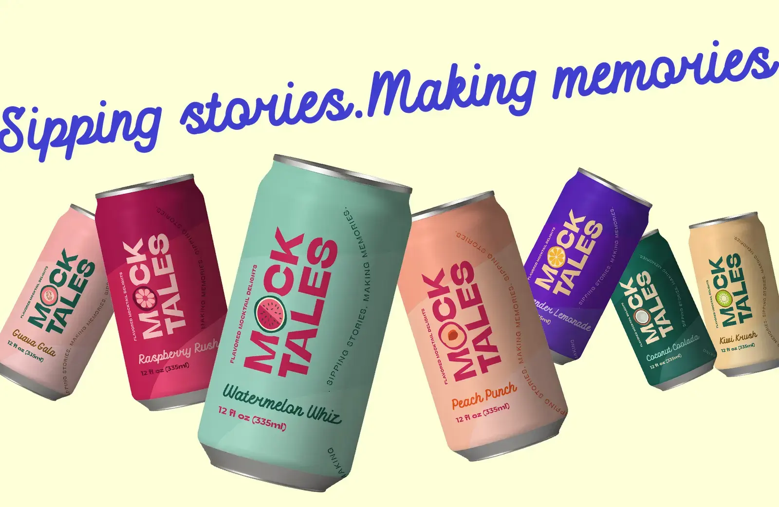 Six colourful Mocktales cans beneath the line Sipping stories. Making memories.