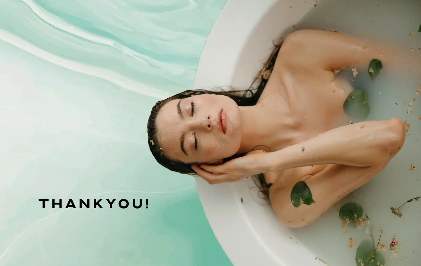 Person relaxing in a bath beside the words Thank you